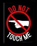 pic for Do not Touch me